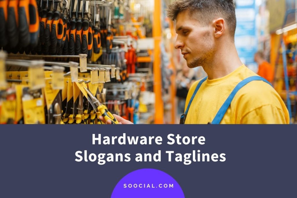 431 Hardware Store Slogans and Taglines For RockSolid Marketing Soocial