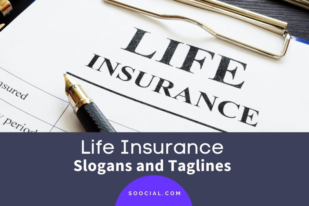 Life Insurance Slogans