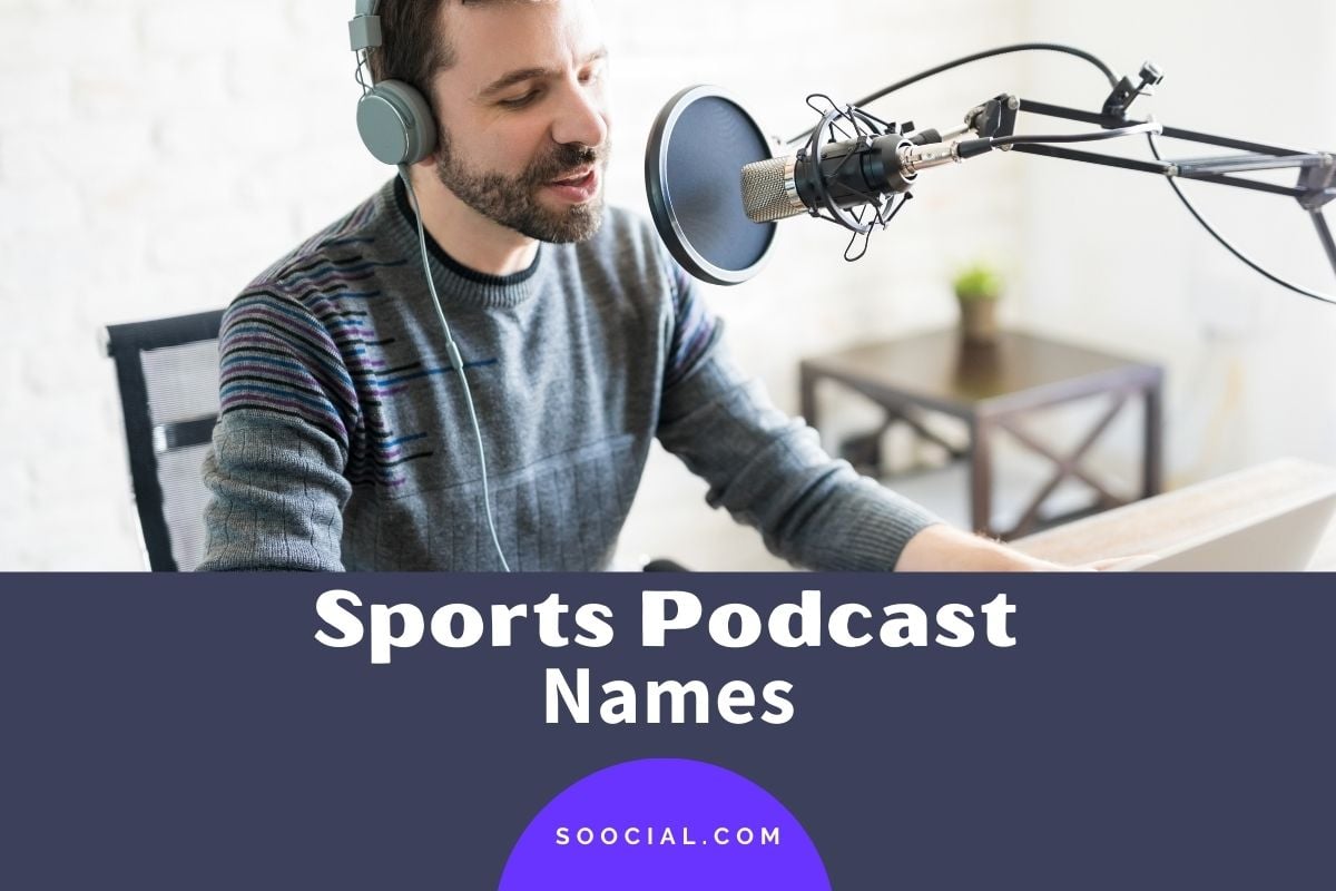 225 Sports Podcast Name Ideas To Get You In The Game Soocial