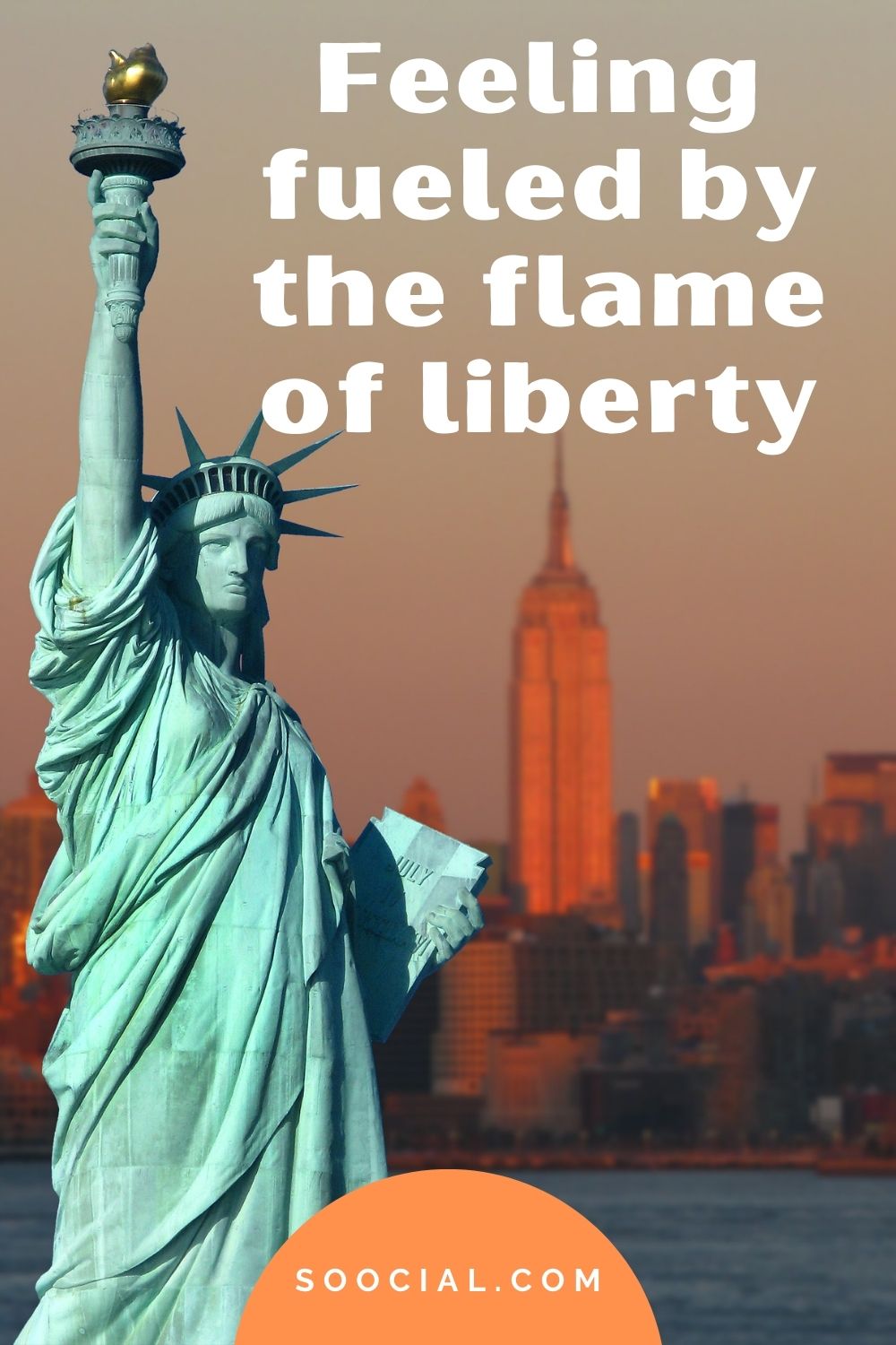 Feeling fueled by the flame of liberty statue of liberty captions