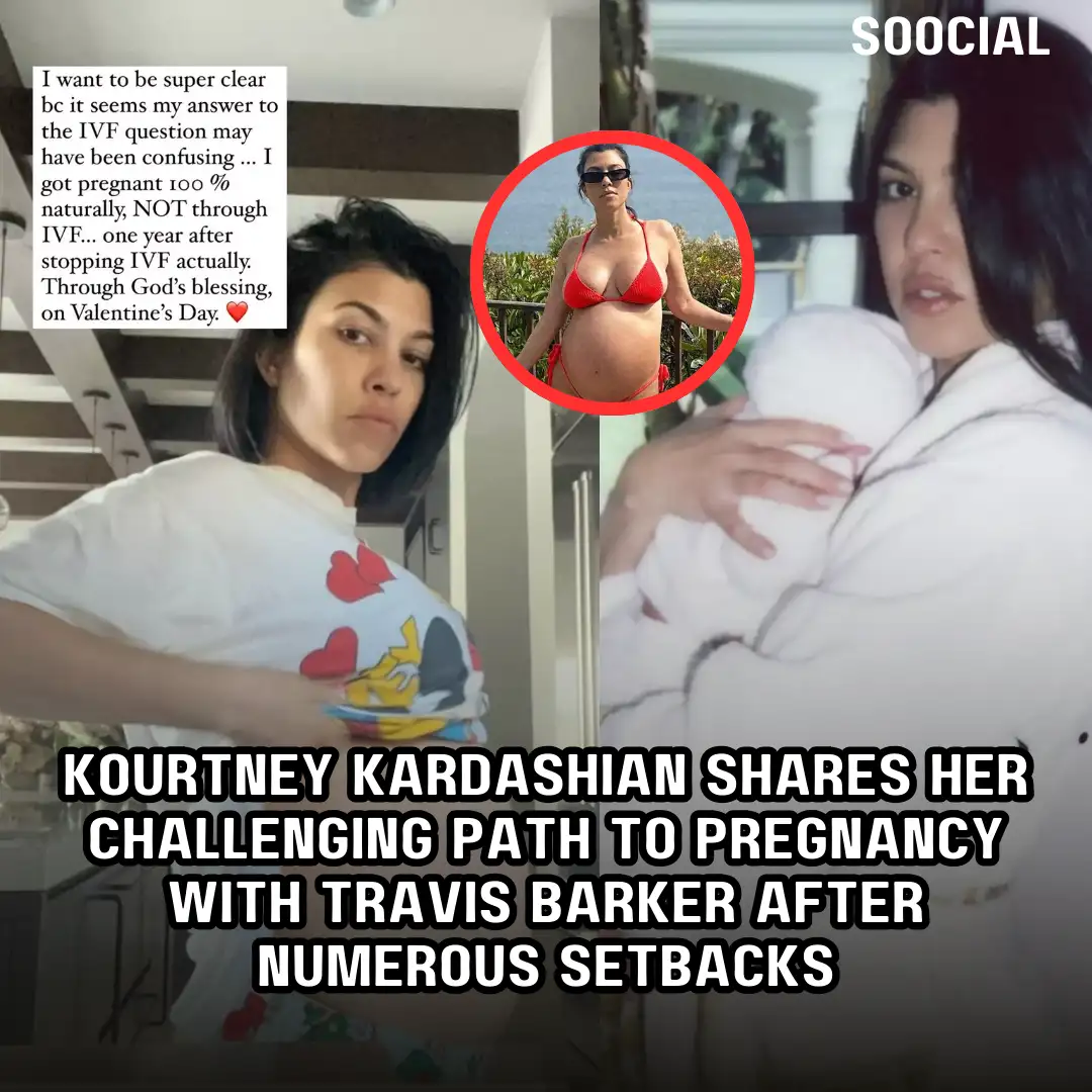 Kourtney Kardashian shares her challenging path to pregnancy with Travis Barker after numerous setbacks