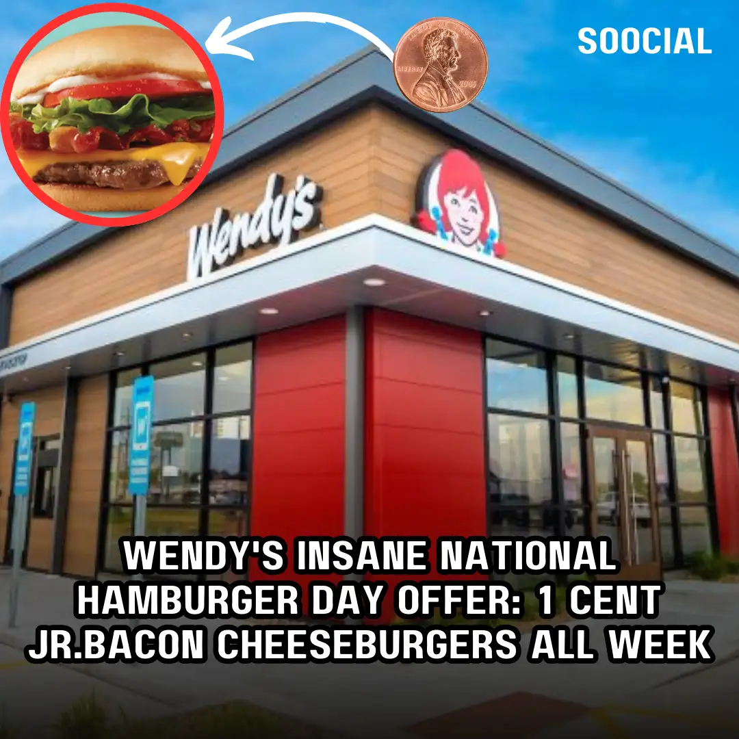Wendys insane National Hamburger Day offer 1 cent Jr Bacon Cheeseburgers all week